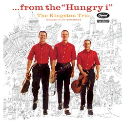 …from the “Hungry i”