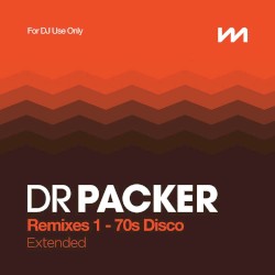 Dr Packer Remixes 1 β 70s Disco β Extended
