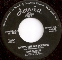 Gypsy, Tell My Fortune / If You Need Me