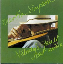 Nobody's Fault but Mine