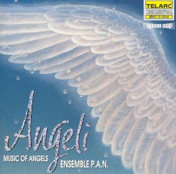 Angeli - Music of Angels