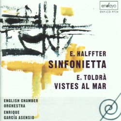 Halffter: Sinfonietta / Toldrà: Vistes al mar