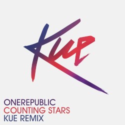 Counting Stars (It's the Kue Remix!)