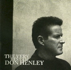 The Very Best of Don Henley