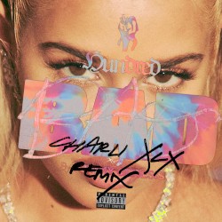 100 Bad (Charli XCX remix)