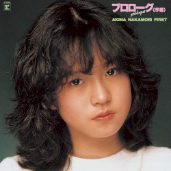 プロローグ (序幕) AKINA NAKAMORI FIRST