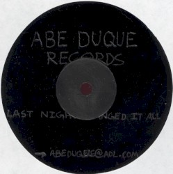 Last Night Changed It All