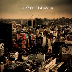 Tokyo Dreamer