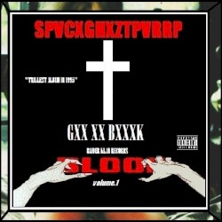 GXX XX BXXXK EP, Volume 1