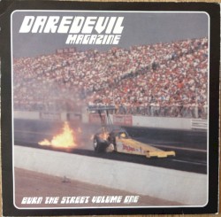 Burn the Street Volume One