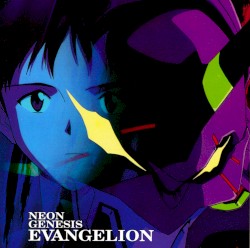 NEON GENESIS EVANGELION
