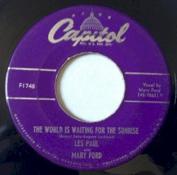 The World Is Waiting for the Sunrise / Whispering