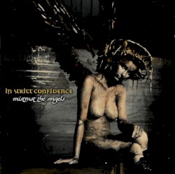 Mistrust the Angels