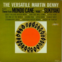 The Versatile Martin Denny