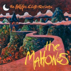 The Hellfire Club Sessions