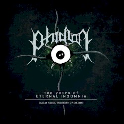 Ten Years of Eternal Insomnia - Live at Rocks