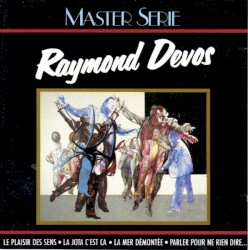 Raymond Devos, Vol. 1