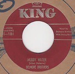 Muddy Water / Got No Way of Knowing