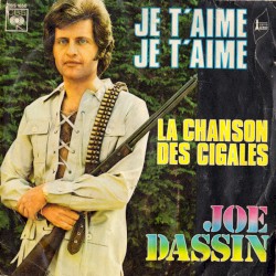 Je t'aime, je t'aime / La Chanson des cigales