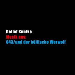 Musik aus: 043/und der höllische Werwolf