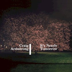 It’s Nearly Tomorrow