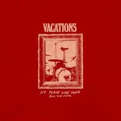 No Place Like Home (From the Motel)