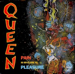 Pain Is So Close to Pleasure