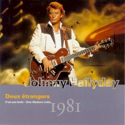 Collection, Volume 21 : Deux étrangers : 1981