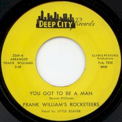 You Got to Be a Man / The Spanish Fly