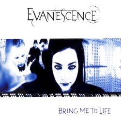 Bring Me to Life