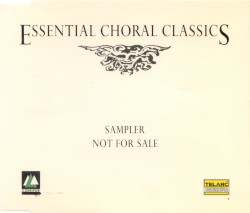 Essential Choral Classics