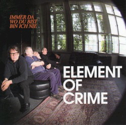 Immer da wo du bist bin ich nie