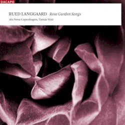 Rose Garden Songs