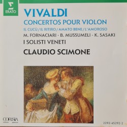 Concertos pour violon : Il Cucù / Il Ritiro / Amato bene / L’Amoroso