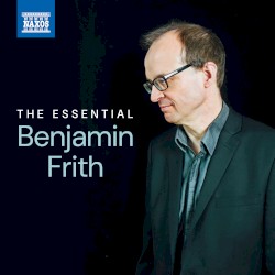 The Essential Benjamin Frith