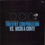 Thievery Corporation vs Nicola Conte