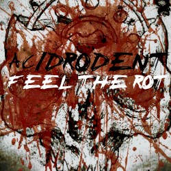 Feel the Rot