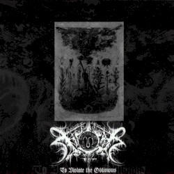 To Violate the Oblivious