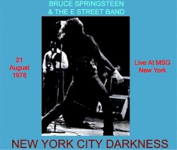 New York City Darkness: 21 August 1978: Live at MSG New York