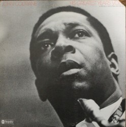 The Best of John Coltrane: His Greatest Years, Vol. 3