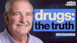 Within Reason #84, “The Truth About Drugs”