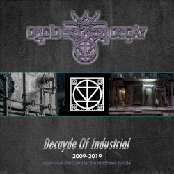 Decayde of Industrial