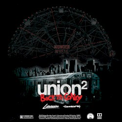Union² (Back To Coney)