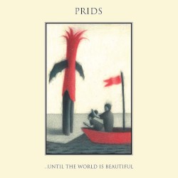 ... Until the World Is Beautiful