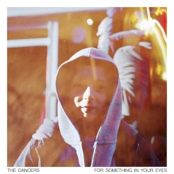 For Something in Your Eyes