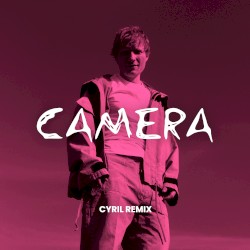 Camera (CYRIL remix)