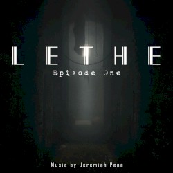 Lethe: Episode One: Original Game Soundtrack