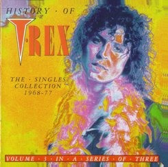 History of T. Rex: The Singles Collection 1968–1977, Volume 3
