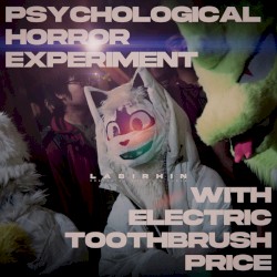 psychological HORROR experiment with electric toothbrush price