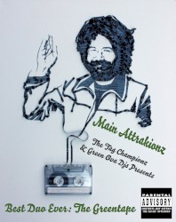 Best Duo Ever: The Greentape